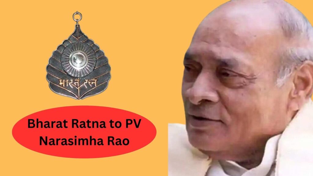 Bharat Ratna to PV Narasimha Rao