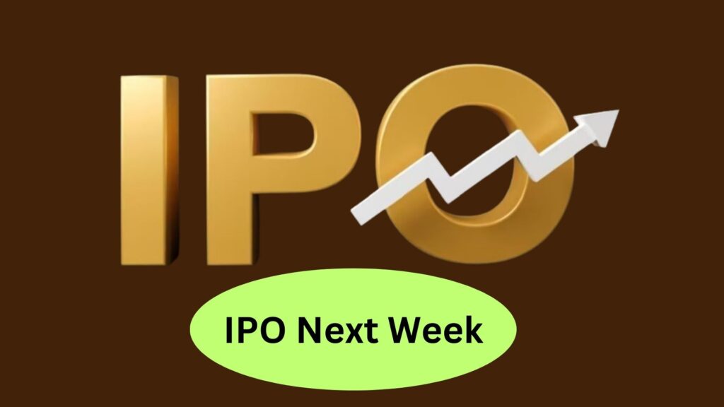 IPO Next Week
